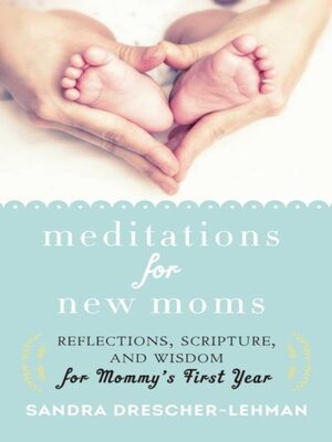 cover image of Meditations for New Moms